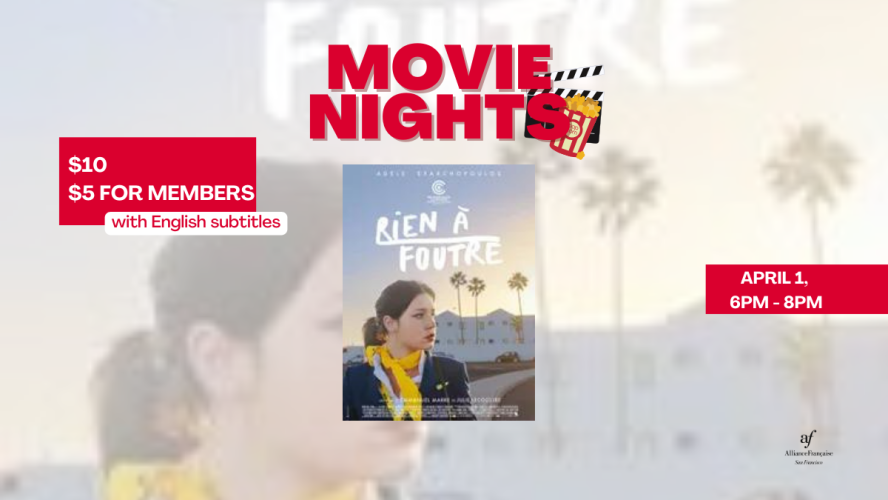 Movie Night : Rien a foutre (Zero Fucks Given) - April 1st 2025