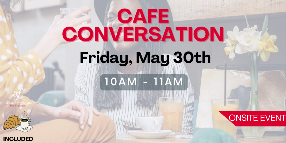 Café Conversation - May 30th 2025