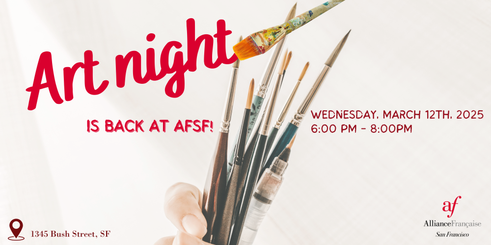 Bilingual Art Night - March 12th, 2025 at AFSF